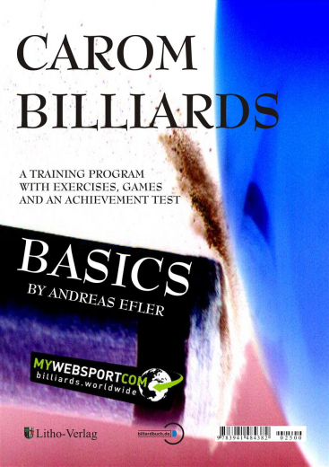 Carom Billiards Basics A Training Program with Exercises, Games and an Achievement Test (english)