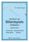 Handbuch des Billardspiels - Dreiband - Band 2 Besondere Problem